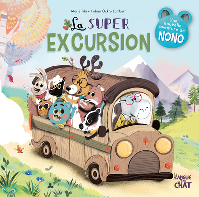 Picture of La super excursion - Dans le bois de Coin joli