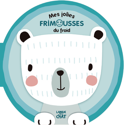 Picture of Mes jolies frimousses du froid