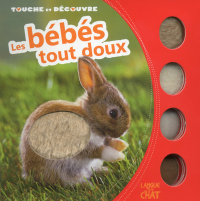 Image de TOUCHE ET DECOUVRE LES BEBES TOUT DOUX (ARC)