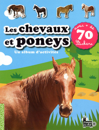 Picture of Les chevaux et poneys un album d'activites avec +de 70 stickers