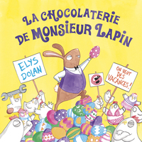 Image de Chocolaterie de Monsieur Lapin (La)