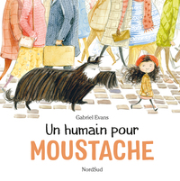 Picture of Moustache - Un Humain pour Moustache