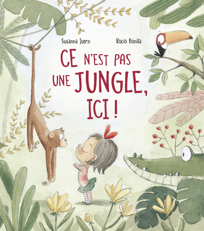 Picture of Ce n'est pas une jungle, ici!