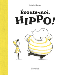 Image de Écoute-moi, Hippo !