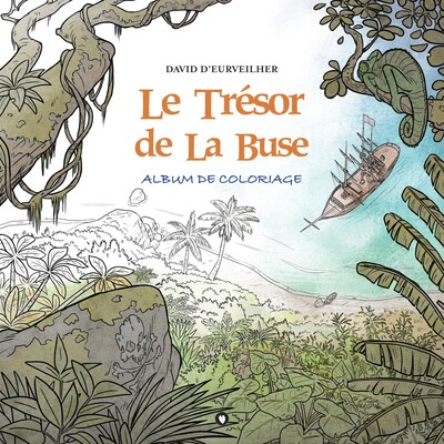 Image de LE TRESOR DE LA BUSE ALBUM DE COLORIAGE