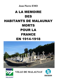 Picture of A la mémoire des habitants de Malaunay morts pour la France en 1914-1918