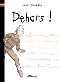 Picture of DEHORS !