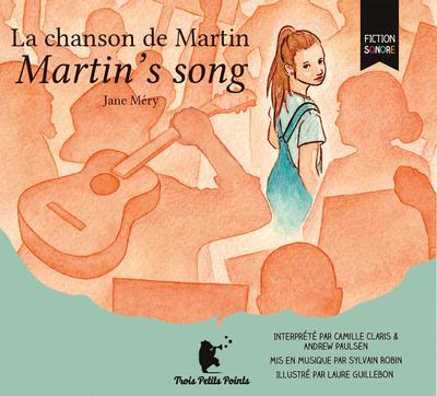 Picture of La chanson de Martin - Martin's song