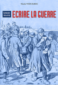Picture of Ecrire la guerre