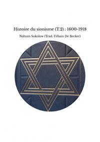 Image de Histoire du sionisme (T.2) : 1600-1918