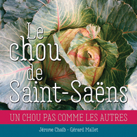 Image de Le chou de Saint-Saëns