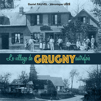 Picture of Le village de Grugny autrefois