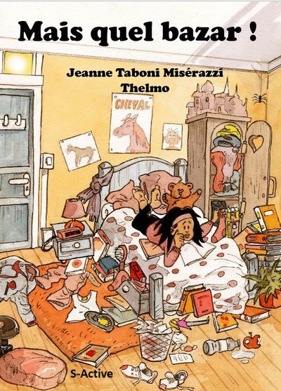 Image de Mais quel bazar !