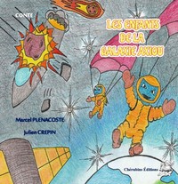 Image de Les enfants de la galaxie AXIOU