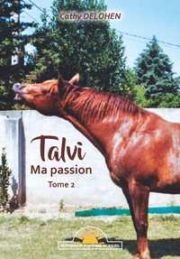 Picture of Talvi - Ma Passion Tome 2