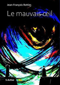 Image de LE MAUVAIS OEIL