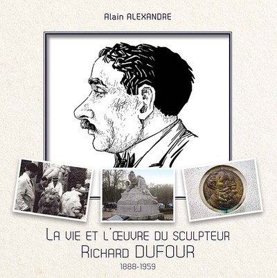 Image de La vie et l'œuvre du sculpteur Richard Dufour
