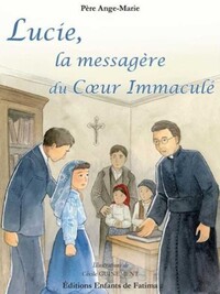 Picture of Lucie, la messagère du Coeur Immaculé