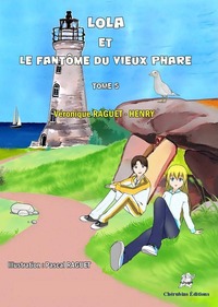 Picture of Lola et le fantôme du vieux phare - Tome 5