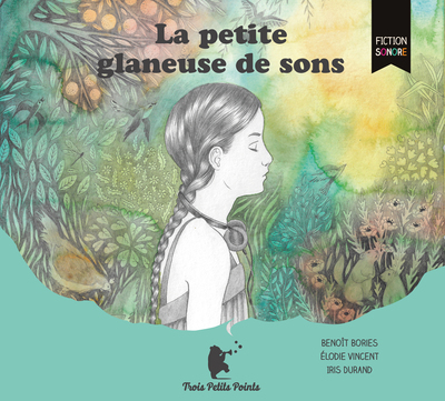 Image de La petite glaneuse de sons