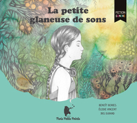 Image de La petite glaneuse de sons