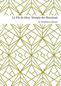 Picture of Le Fils de Dieu -Temple des Illuminati