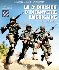 Image de LA 3E DIVISION D'INFANTERIE AMERICAINE : MARNE DIVISION