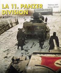 Image de La 11. Panzerdivision - division fantôme