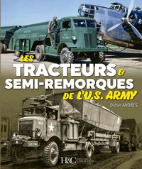 Picture of Les tracteurs & semi-remorques de l'US Army