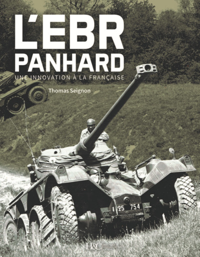 Picture of EBR : L'INNOVATION A LA FRANCAISE SIGNEE PANHARD