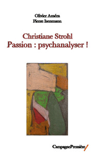 Picture of Christiane Strohl. Passion : Psychanalyser !