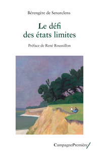 Image de Le défi des états limites