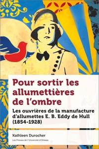 Picture of Pour sortir les allumettières de l'ombre