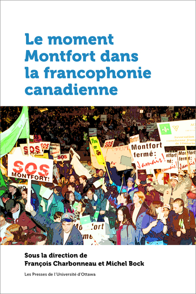 Picture of Le moment Montfort dans la francophonie canadienne