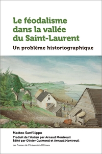 Picture of Le féodalisme dans la vallée du Saint-Laurent