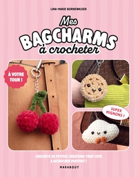 Image de Mes bagcharms à crocheter