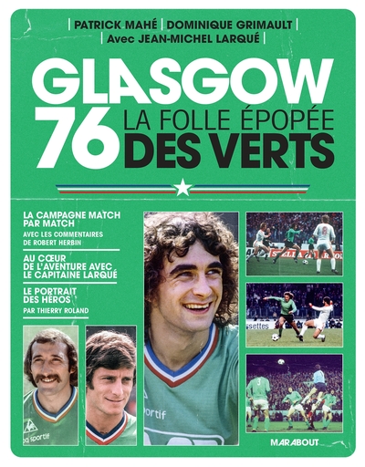 Image de Glasgow 76 - La folle épopée des Verts
