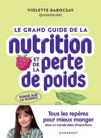Image de Le grand guide de la nutrition et de la perte de poids