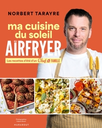 Picture of Chef de famille - Ma cuisine du soleil au Airfryer