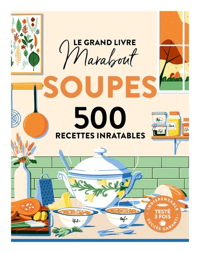 Image de Le grand livre Marabout des soupes