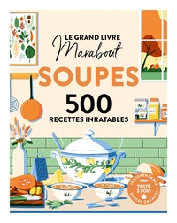 Image de Le grand livre Marabout des soupes