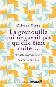 Image de La grenouille qui ne savait pas qu'elle était cuite