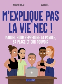 Image de M'explique pas la vie, mec !