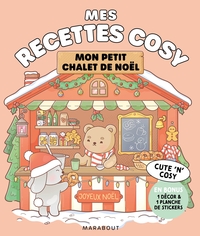 Picture of Mes recettes cosy - Mon petit chalet de Noël