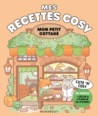 Image de Mes recettes cosy - Mon petit cottage