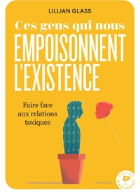 Image de Ces gens qui nous empoisonnent l'existence