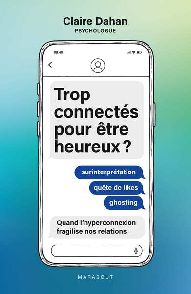 Picture of Trop connectés pour être heureux ?