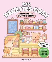 Picture of Mes recettes cosy - Mon petit coffee-shop