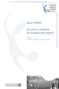 Picture of Le statut juridique du footballeur mineur