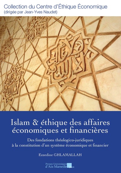 Image de Islam & éthique des affaires économiques et financières